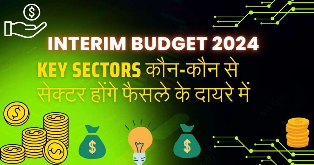 Interim BUDGET 2024